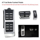 AT Fuel Brake Footrest Pedals  for Audi A4 B8 S4 RS4 Q3 A5 S5 RS5 8T Q5 8R A6 A7 A8 Left Driving Country